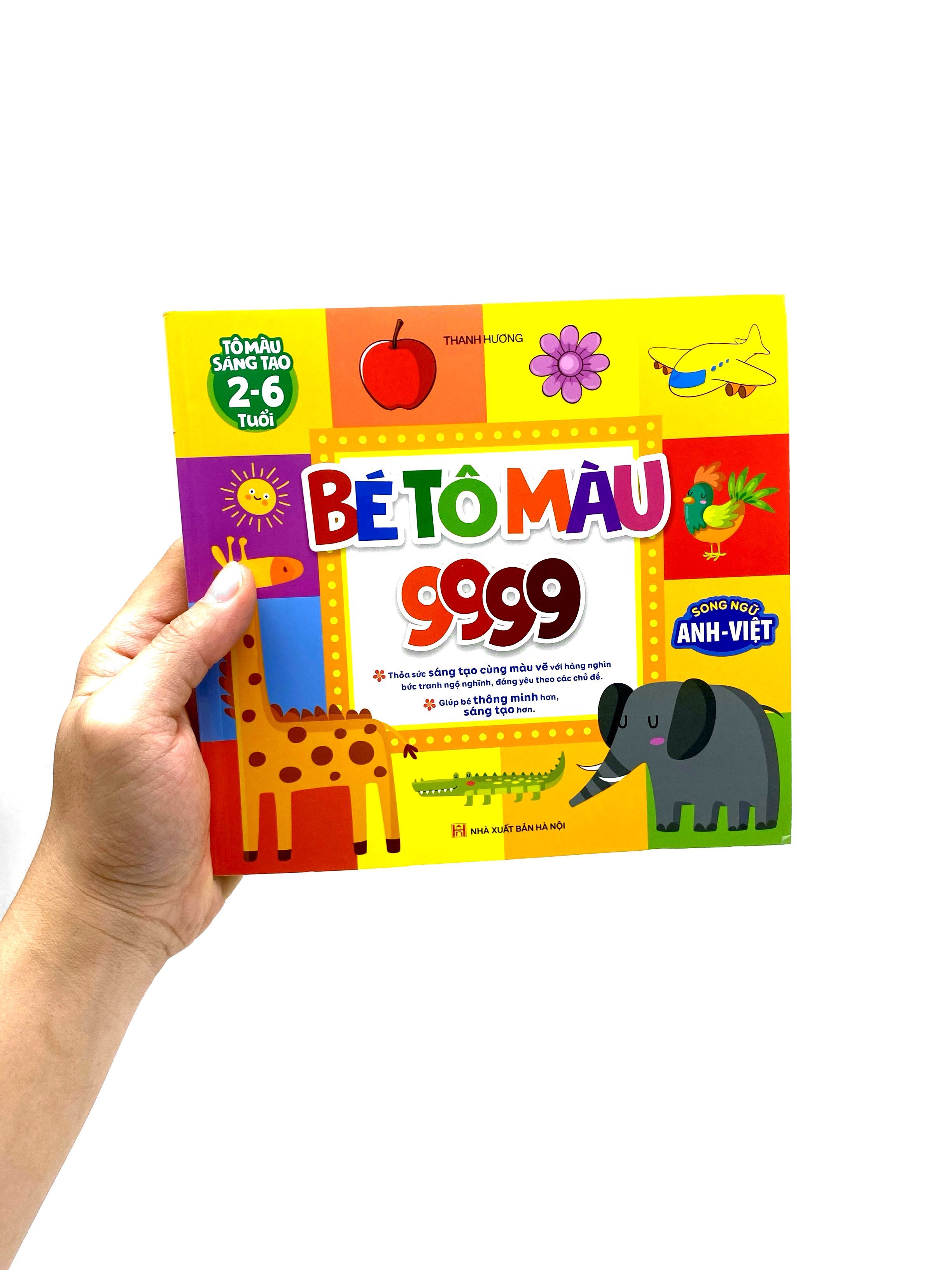 Tô Màu Sáng Tạo 2-6 Tuổi - Bé Tô Màu 9999 - Song Ngữ Anh-Việt