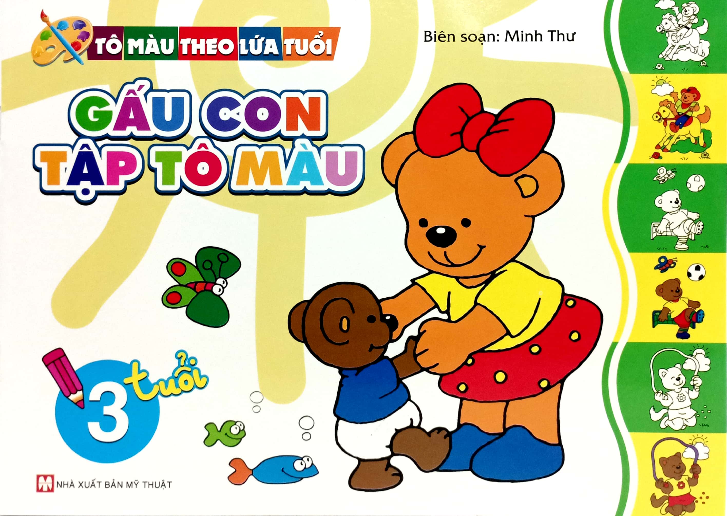 tô màu theo lứa tuổi - gấu con tập tô màu (3 tuổi)