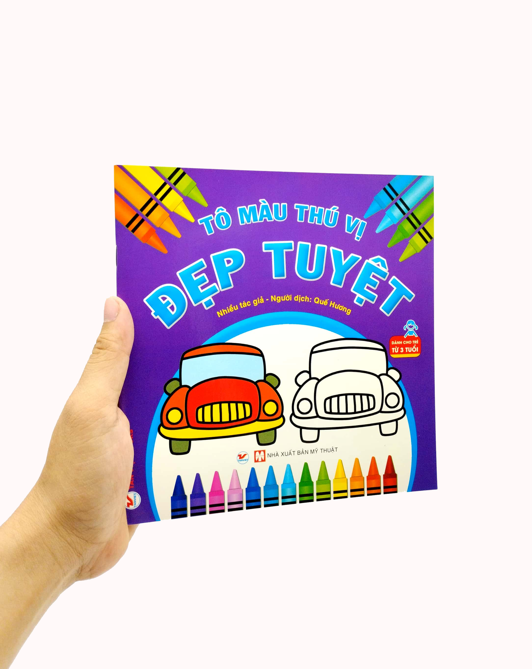tô màu thú vị - đẹp tuyệt (dành cho trẻ từ 3 tuổi)