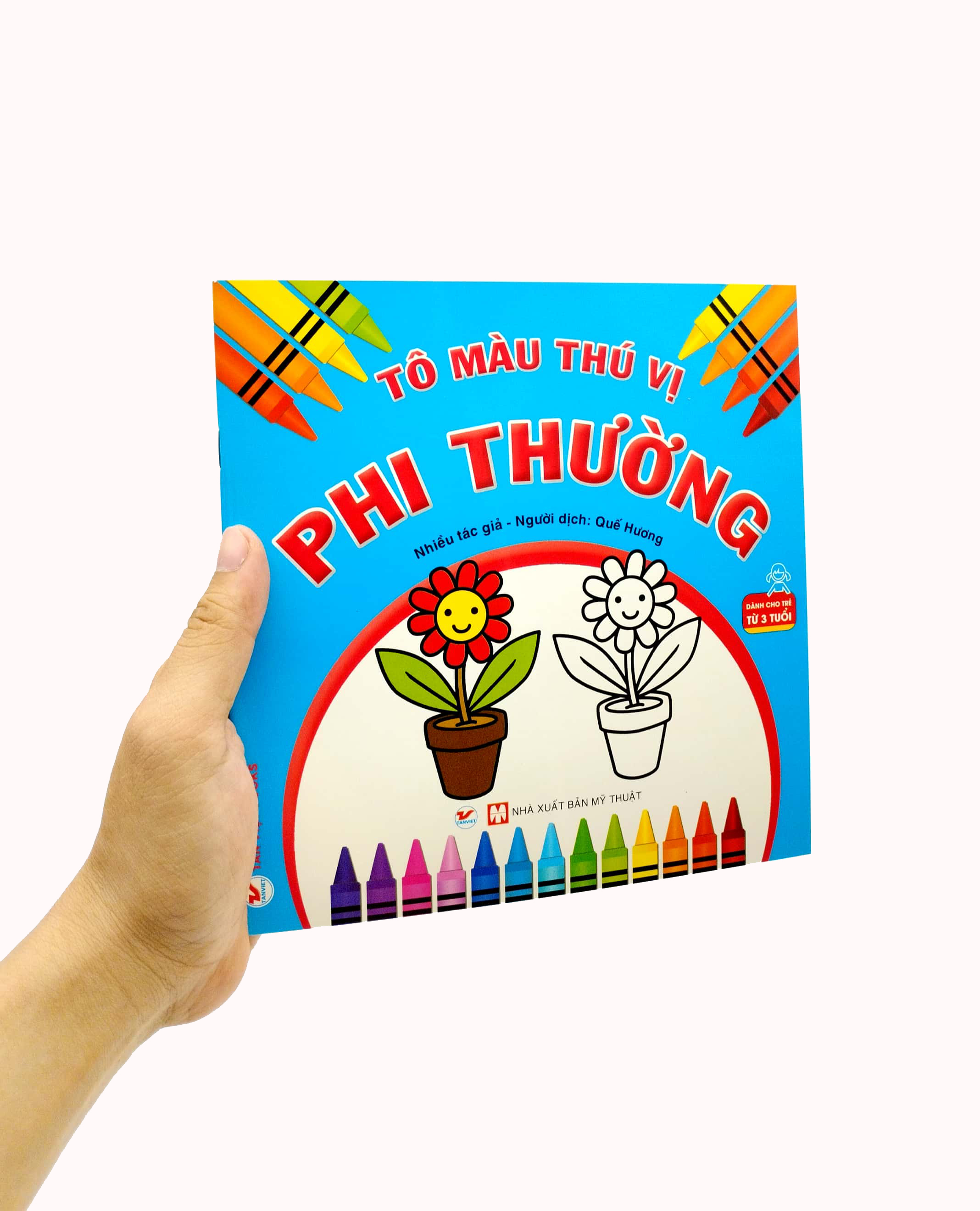 tô màu thú vị - phi thường (dành cho trẻ từ 3 tuổi)