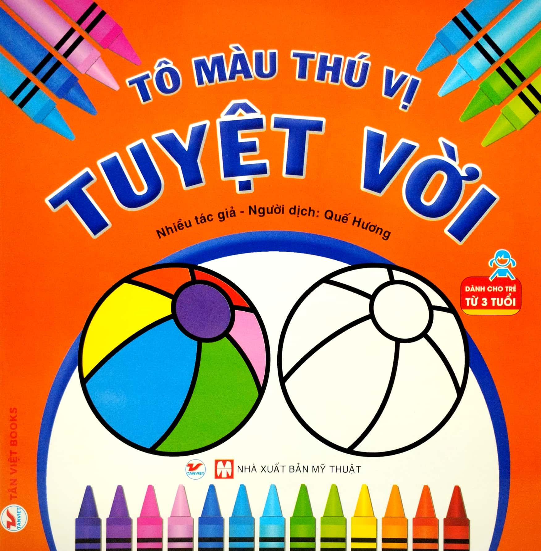tô màu thú vị - tuyệt vời (dành cho trẻ từ 3 tuổi)