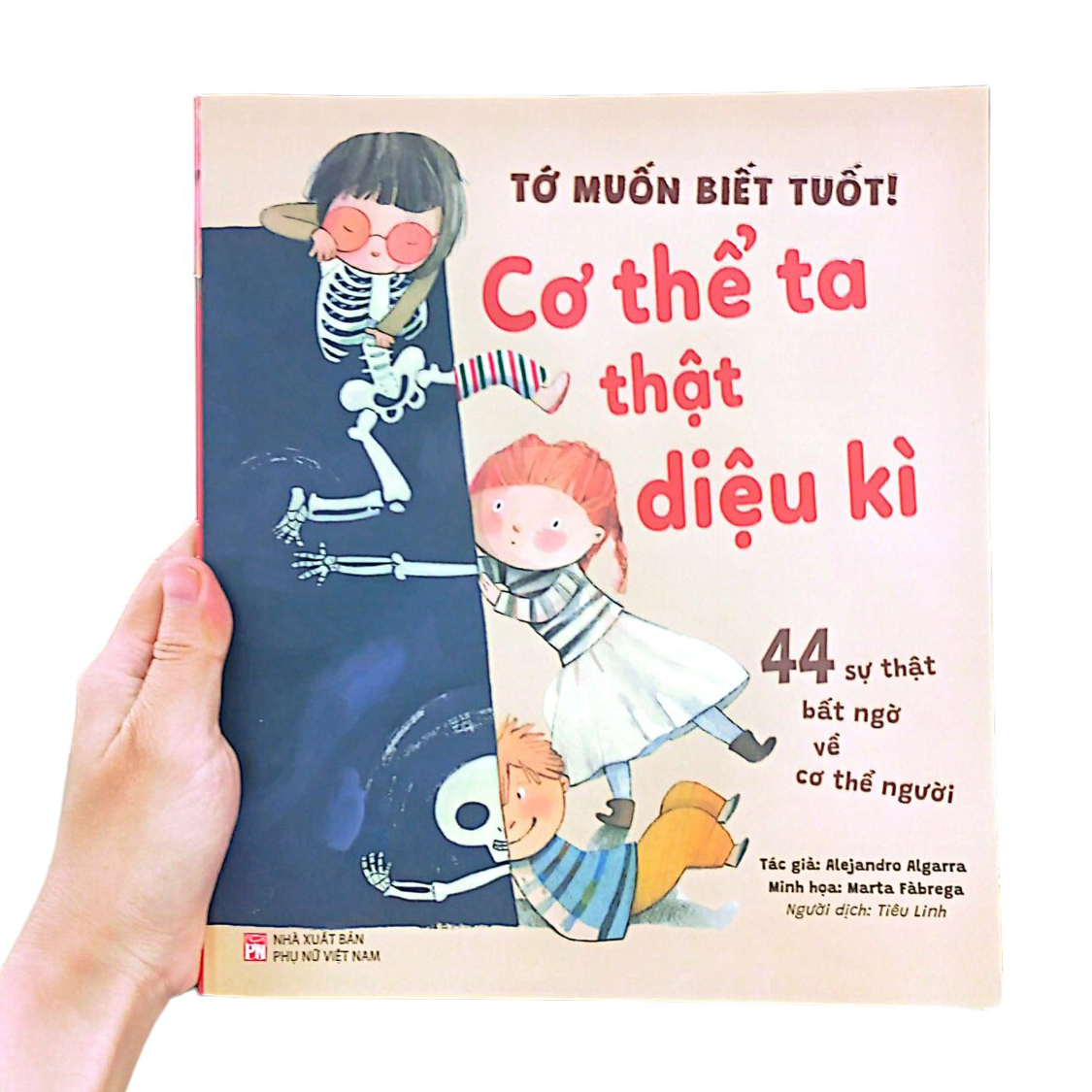 tớ muốn biết tuốt! - cơ thể ta thật diệu kì