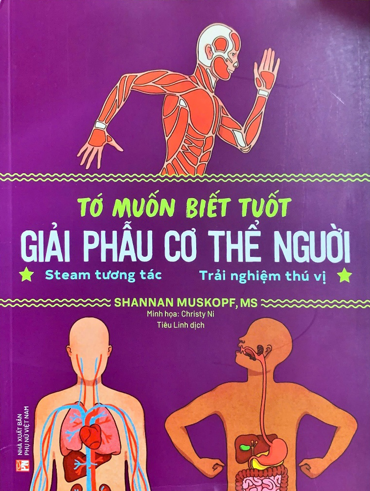 tớ muốn biết tuốt - giải phẫu cơ thể người