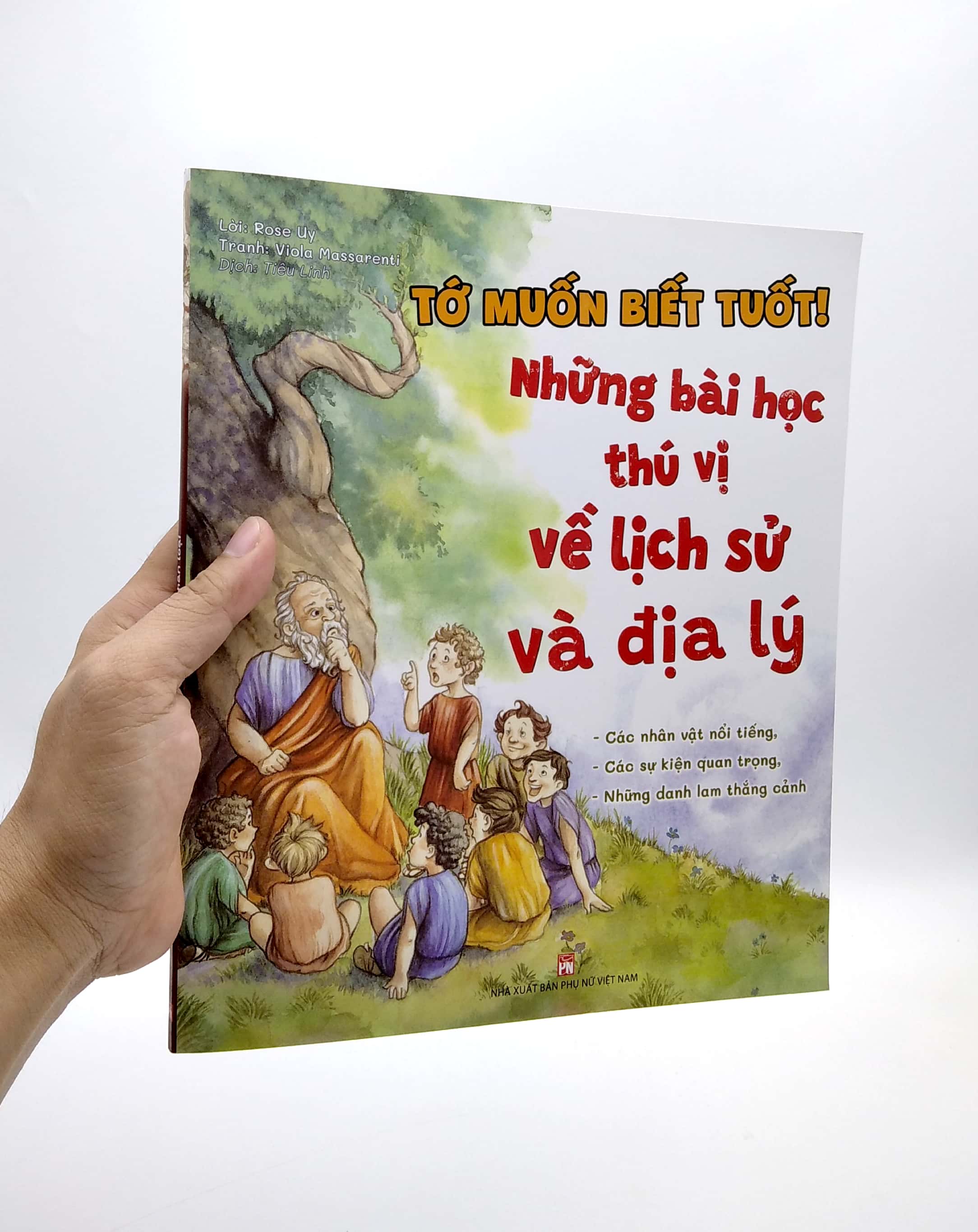 tớ muốn biết tuốt! - những bài học thú vị về lịch sử và địa lý