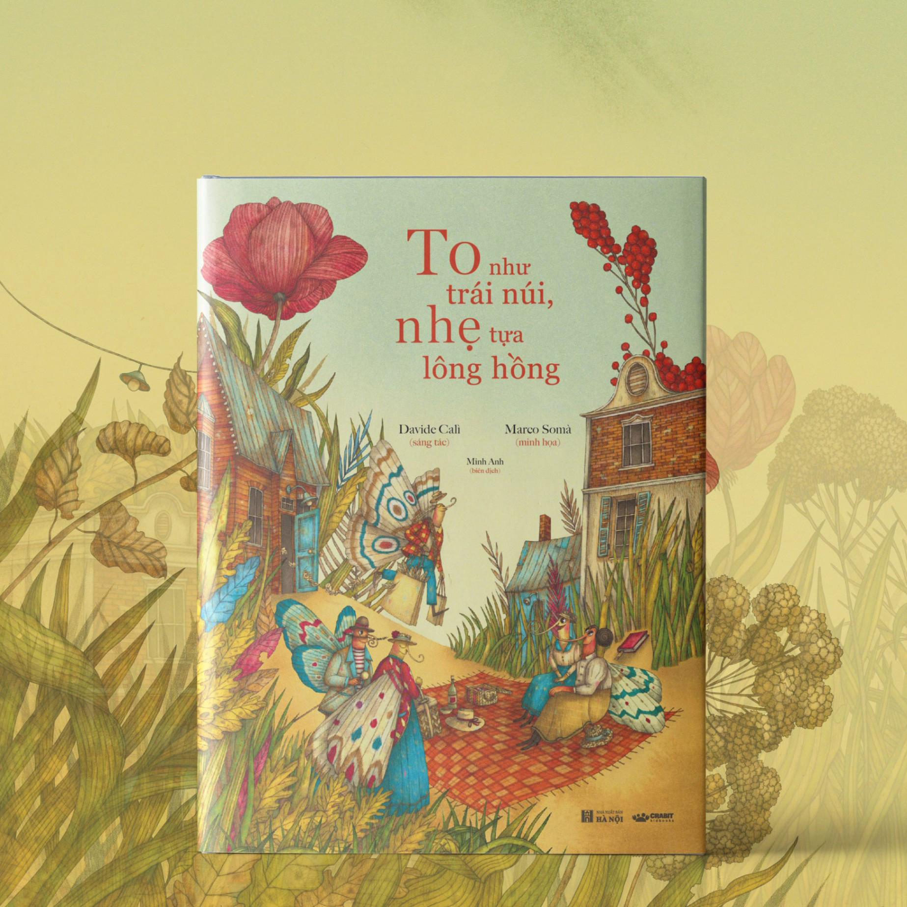 to như trái núi, nhẹ tựa lông hồng - bìa cứng