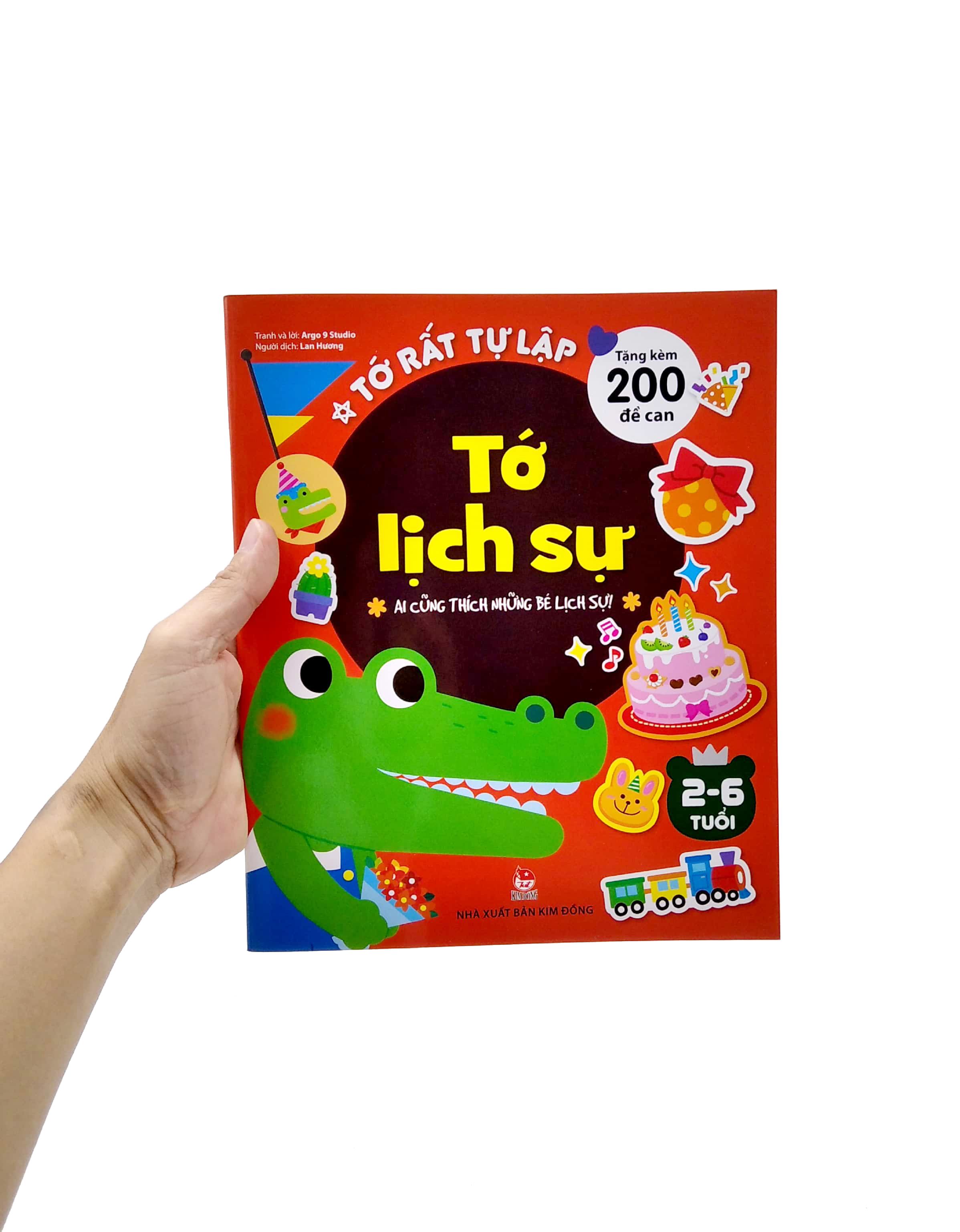 tớ rất tự lập - tớ lịch sự - ai cũng thích những bé lịch sự! (tái bản 2019)