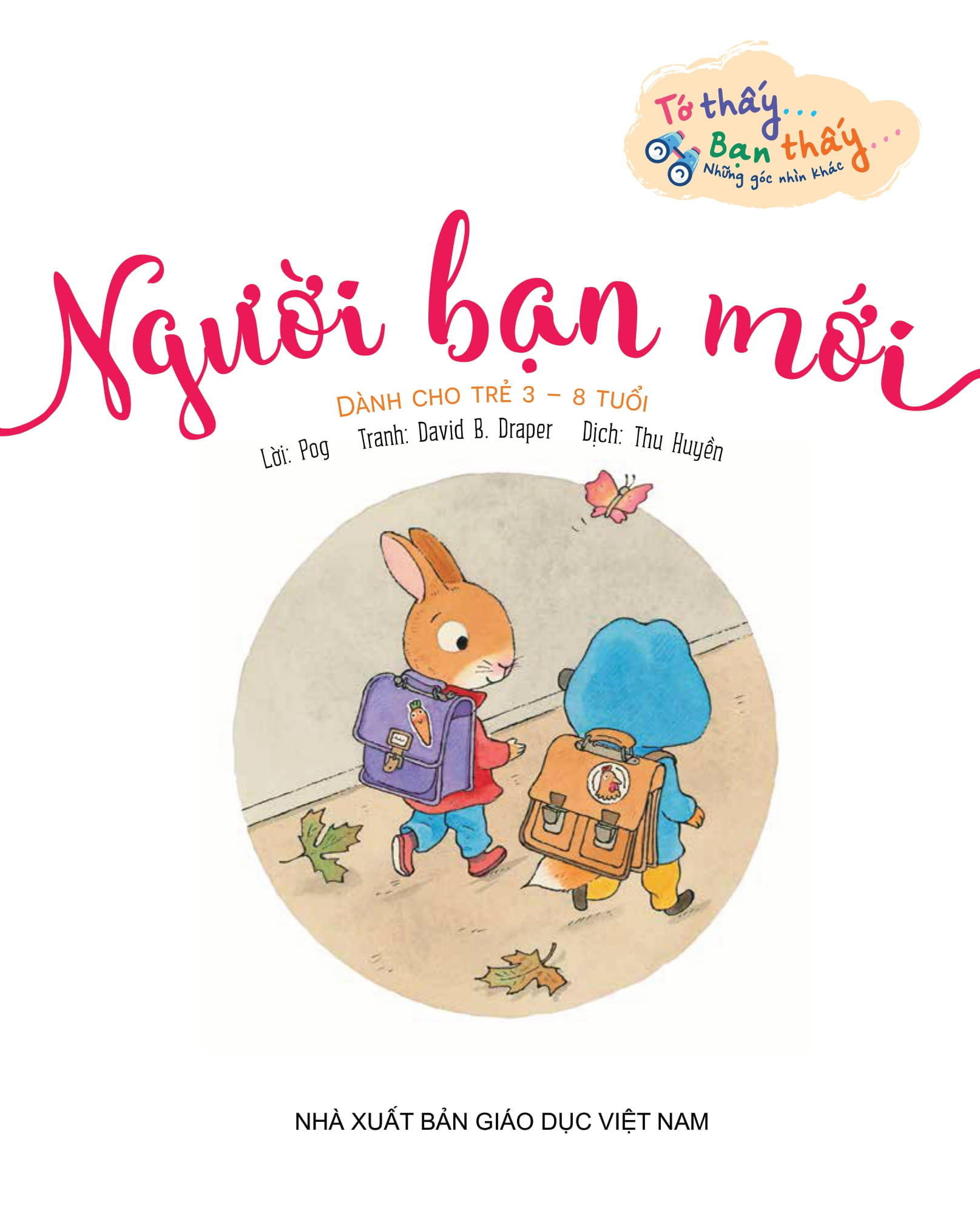 To Thay…Ban Thay…Nhung Goc Nhin Khac - Nguoi Ban Moi