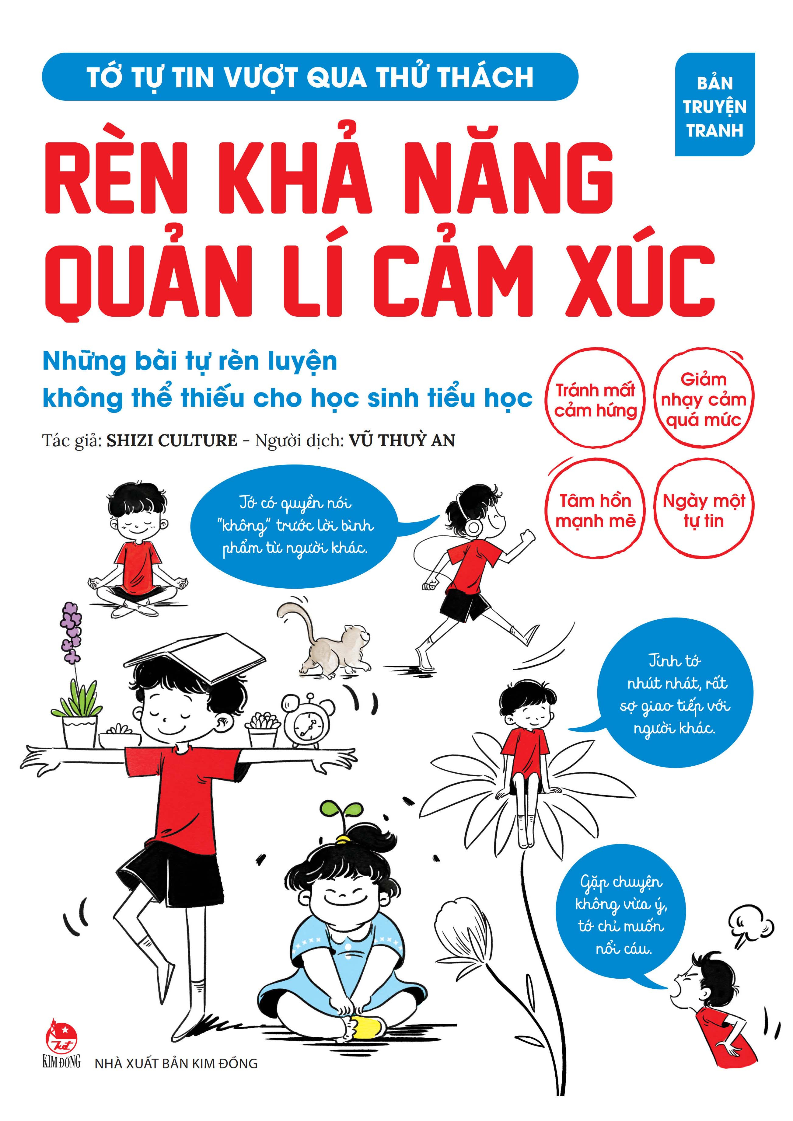 To Tu Tin Vuot Qua Thu Thach - Ren Kha Nang Quan Li Cam Xuc - Nhung Bai Tu Ren Luyen Khong The Thieu Cho Hoc Sinh Tieu Hoc