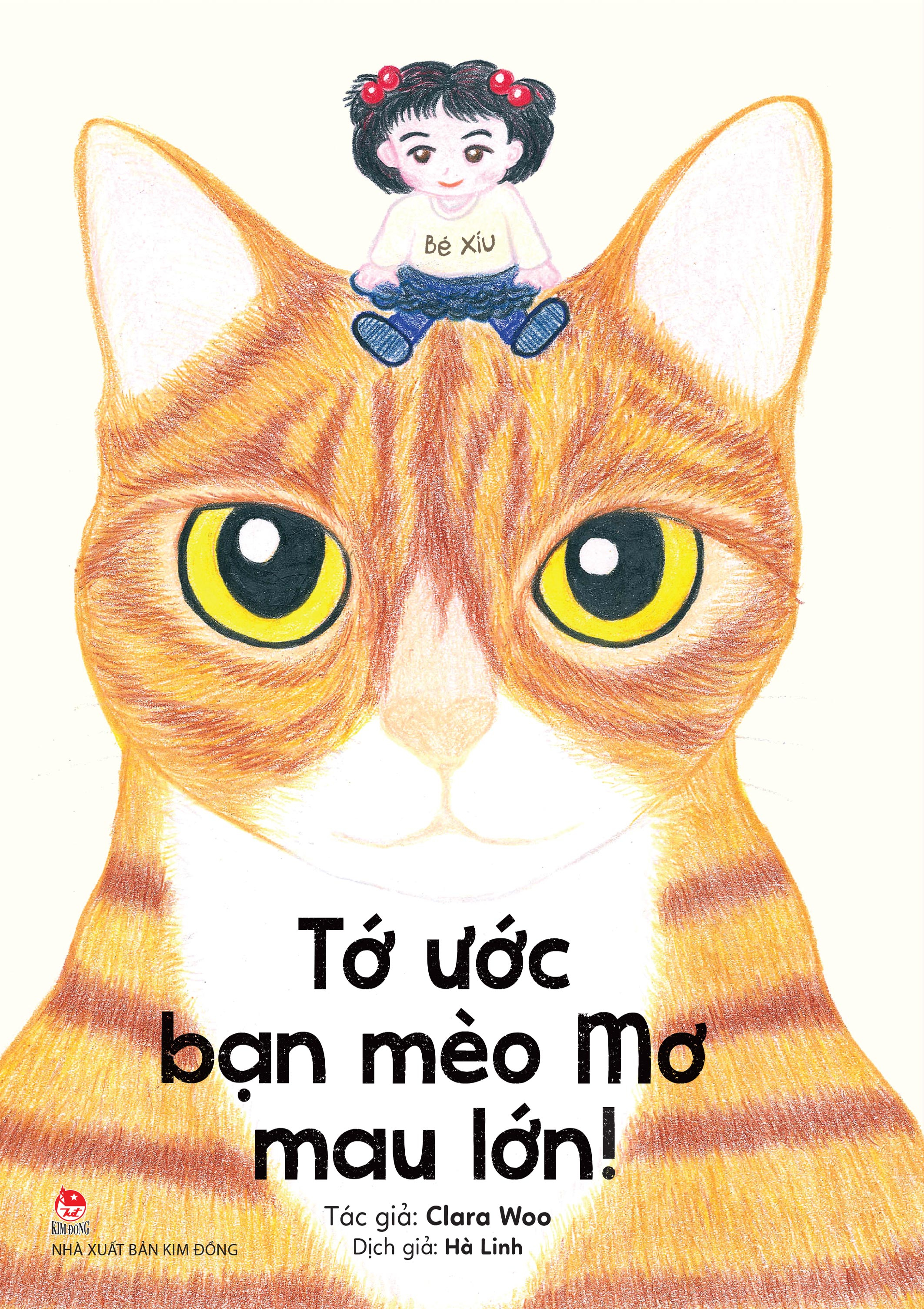 Tớ Ước Bạn Mèo Mơ Mau Lớn!