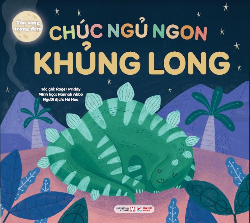 tỏa sáng trong đêm - chúc ngủ ngon khủng long - bìa cứng