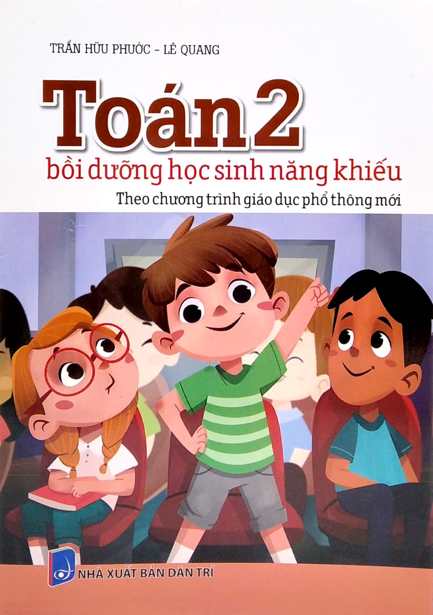 toán 2 - bồi dưỡng học sinh năng khiếu - theo chương trình giáo dục phổ thông mới