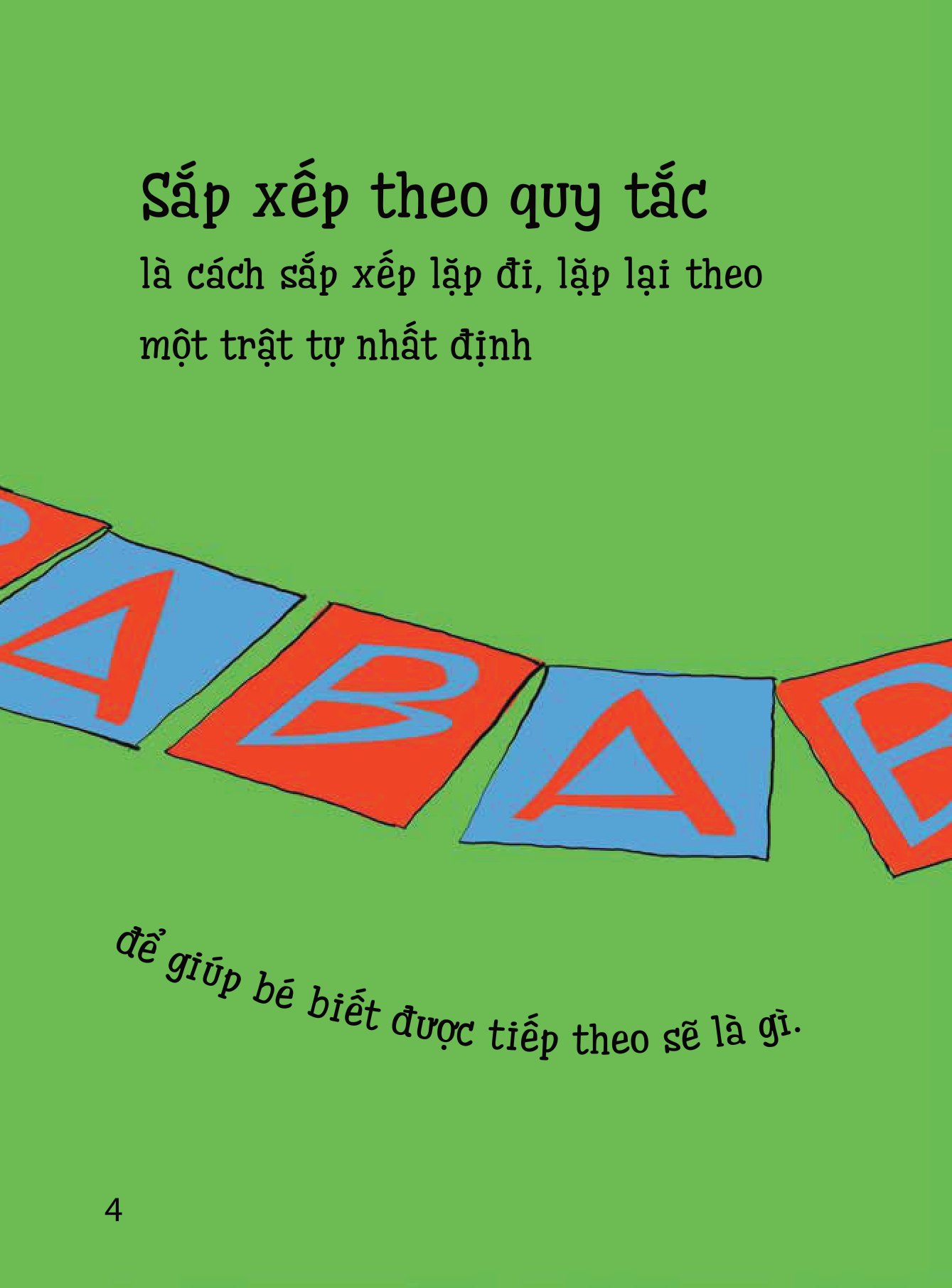 toán học cho bé biết… - đỏ, xanh, đỏ… rồi đến màu gì nhỉ?