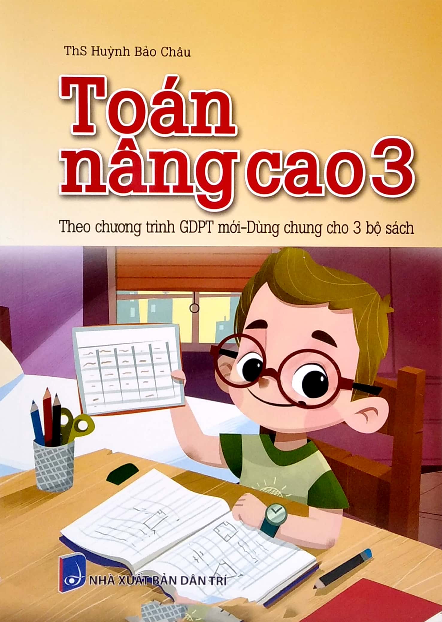 Toán Nâng Cao 3 (Theo Chương Trình GDPT Mới - Dùng Chung Cho 3 Bộ Sách) - Ảnh 2