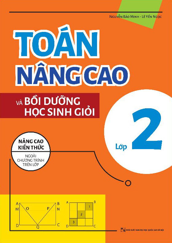 Toán Nâng Cao Và Bồi Dưỡng Học Sinh Giỏi Lớp 2 (Tái Bản 2025)