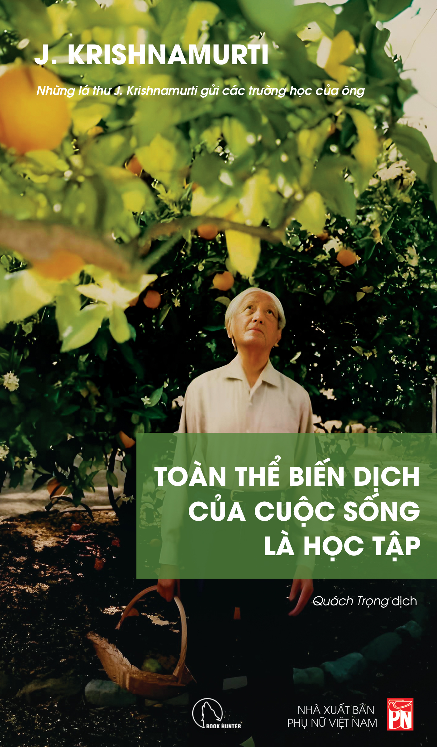 toàn thể biến dịch của cuộc sống là học tập