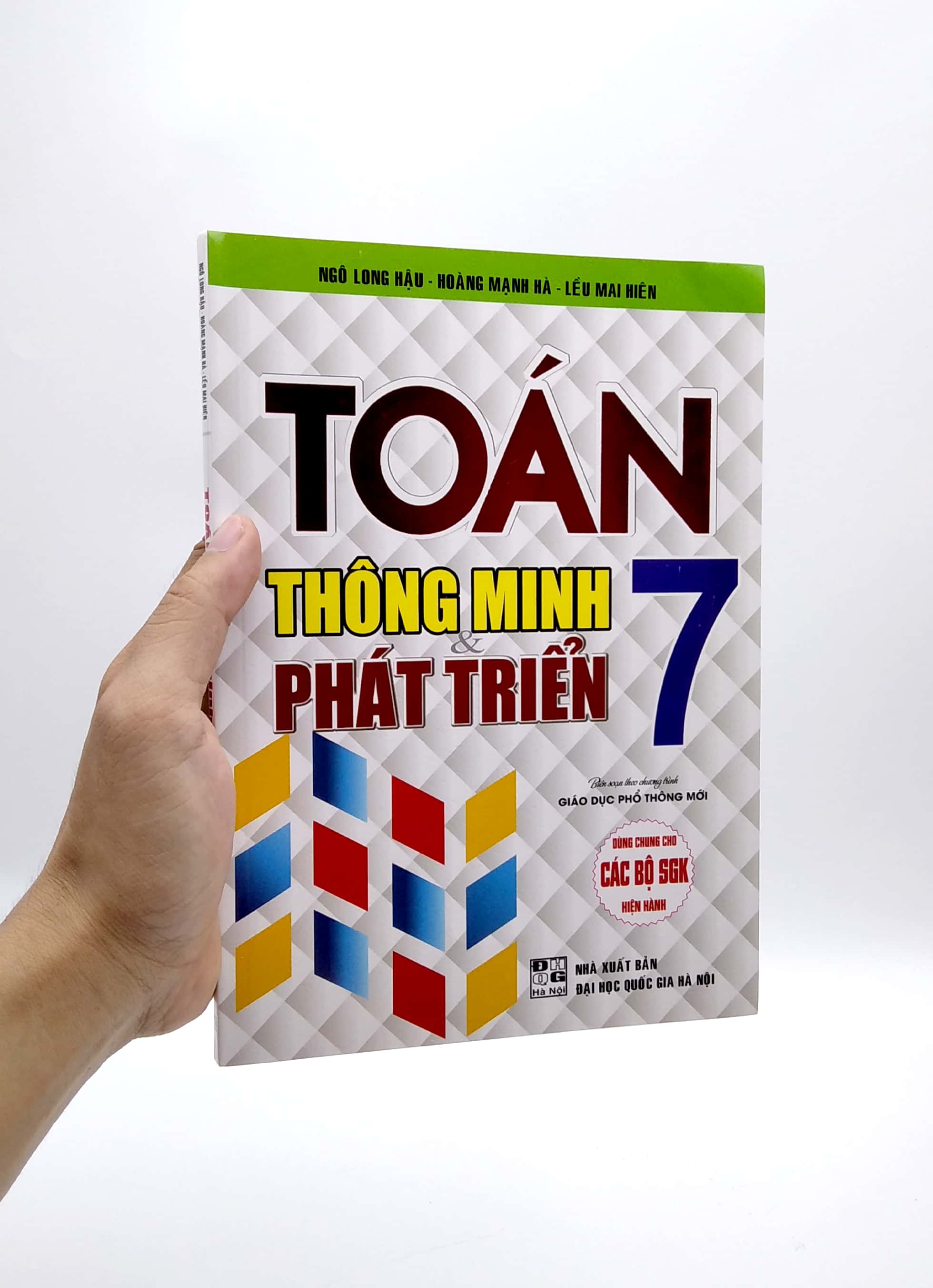 toán thông minh và phát triển lớp 7 (biên soạn theo chương trình giáo dục phổ thông mới)