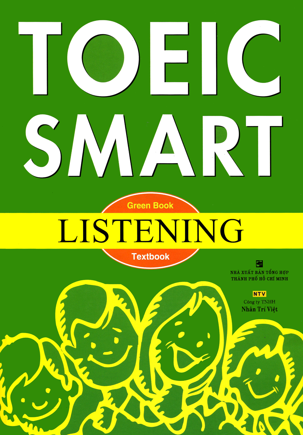 toeic smart: green book - listening (tái bản 2018)
