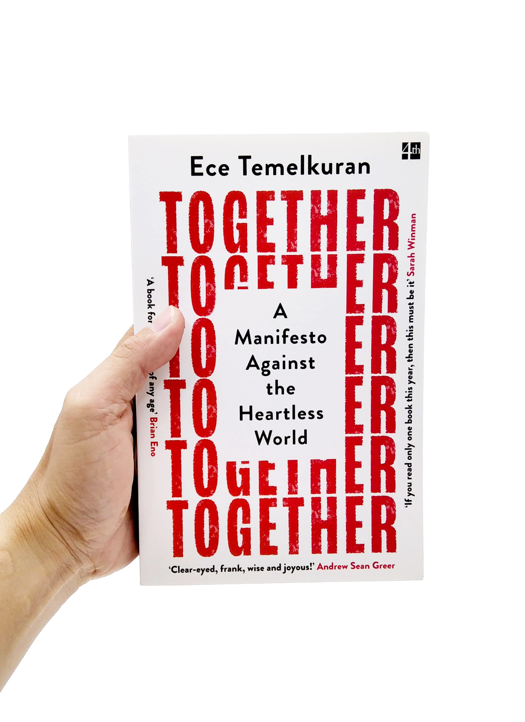 together: a manifesto against the heartless world