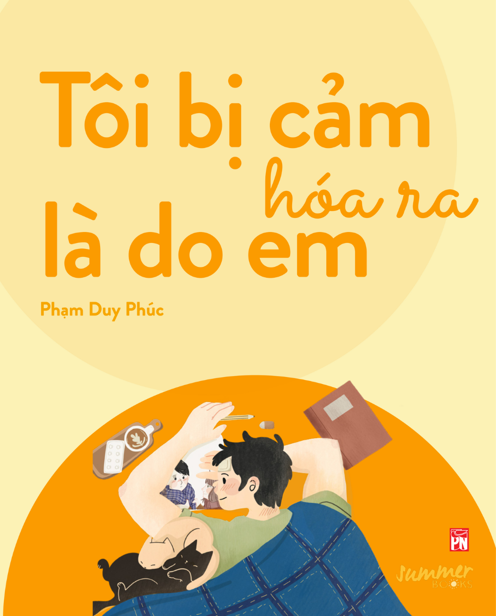 tôi bị cảm hóa ra là do em