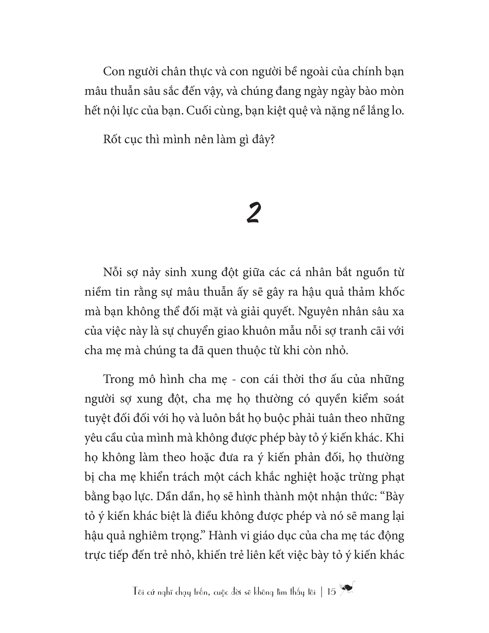 tôi cứ nghĩ chạy trốn, cuộc đời sẽ không tìm thấy tôi