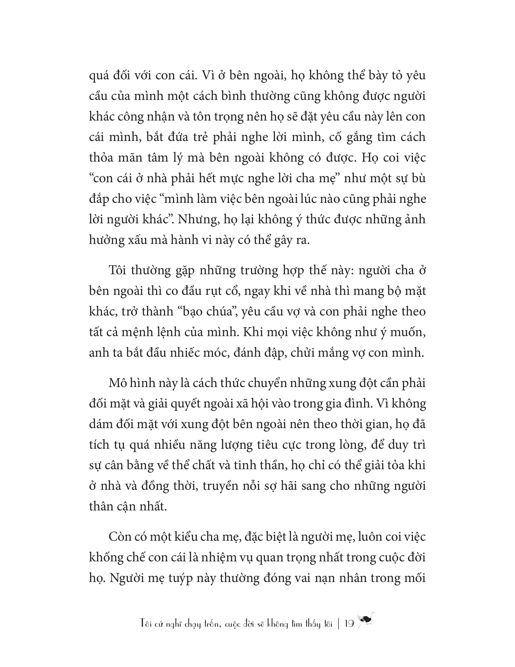 tôi cứ nghĩ chạy trốn, cuộc đời sẽ không tìm thấy tôi