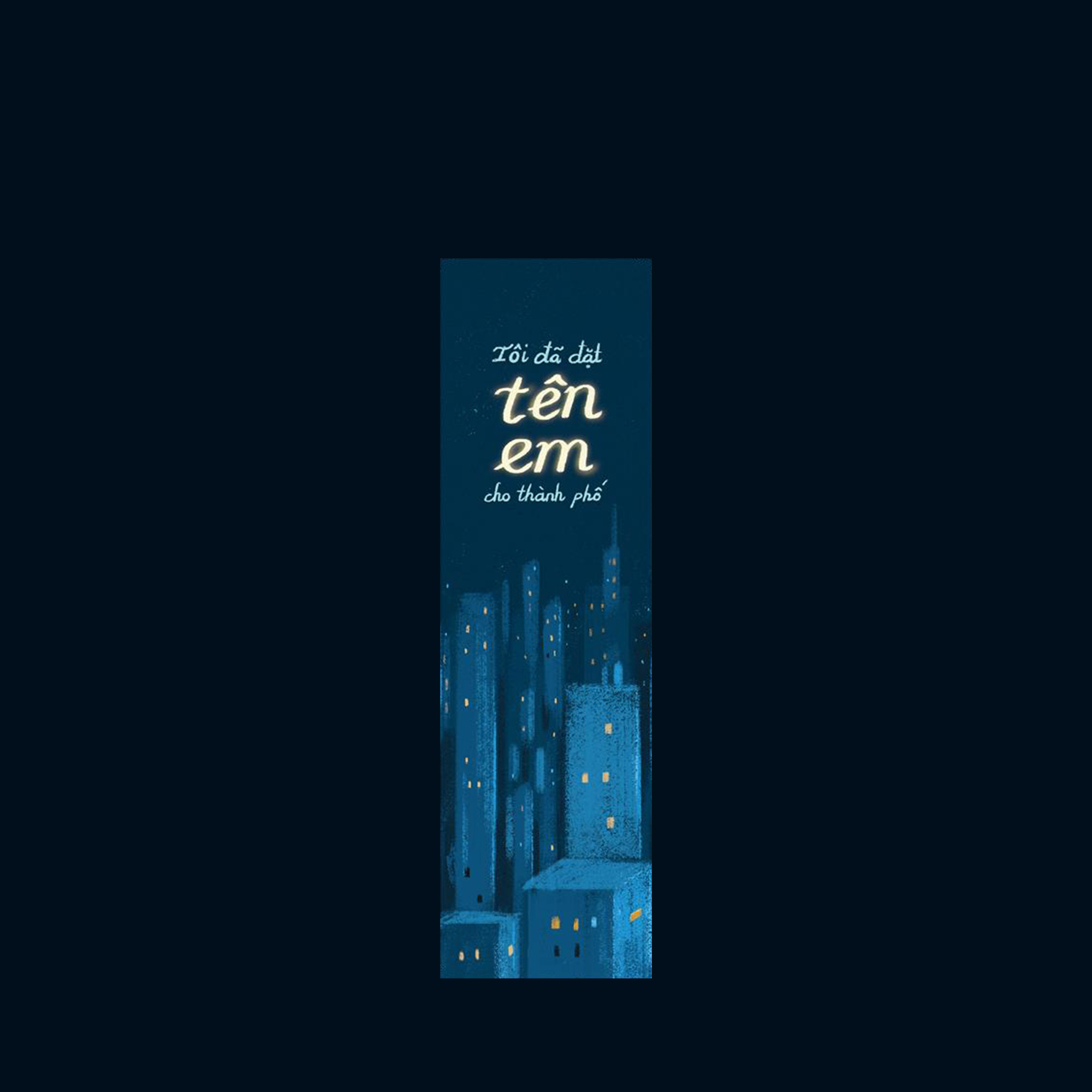 Toi Da Dat Ten Em Cho Thanh Pho