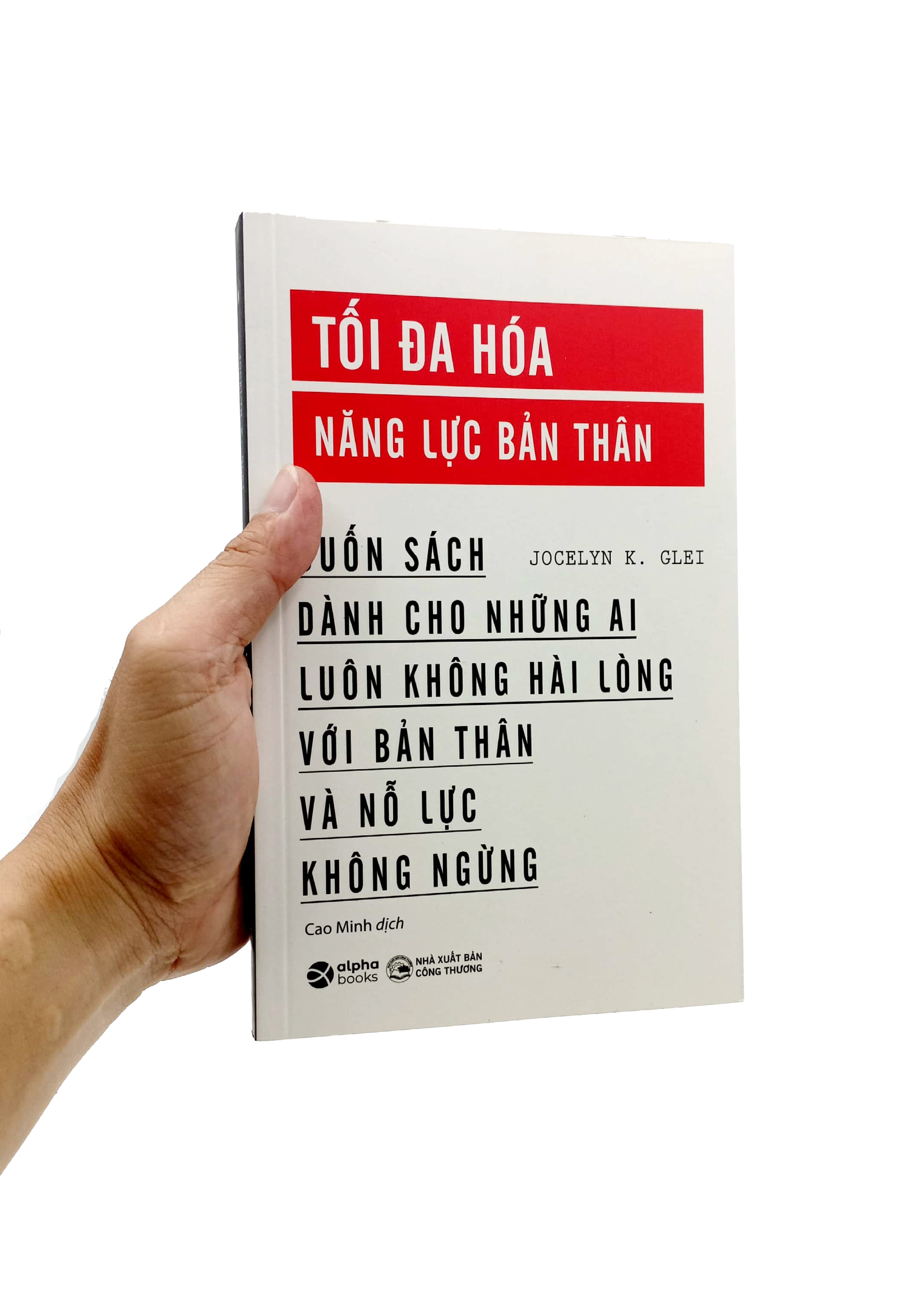 tối đa hóa năng lực bản thân (tái bản 2023)