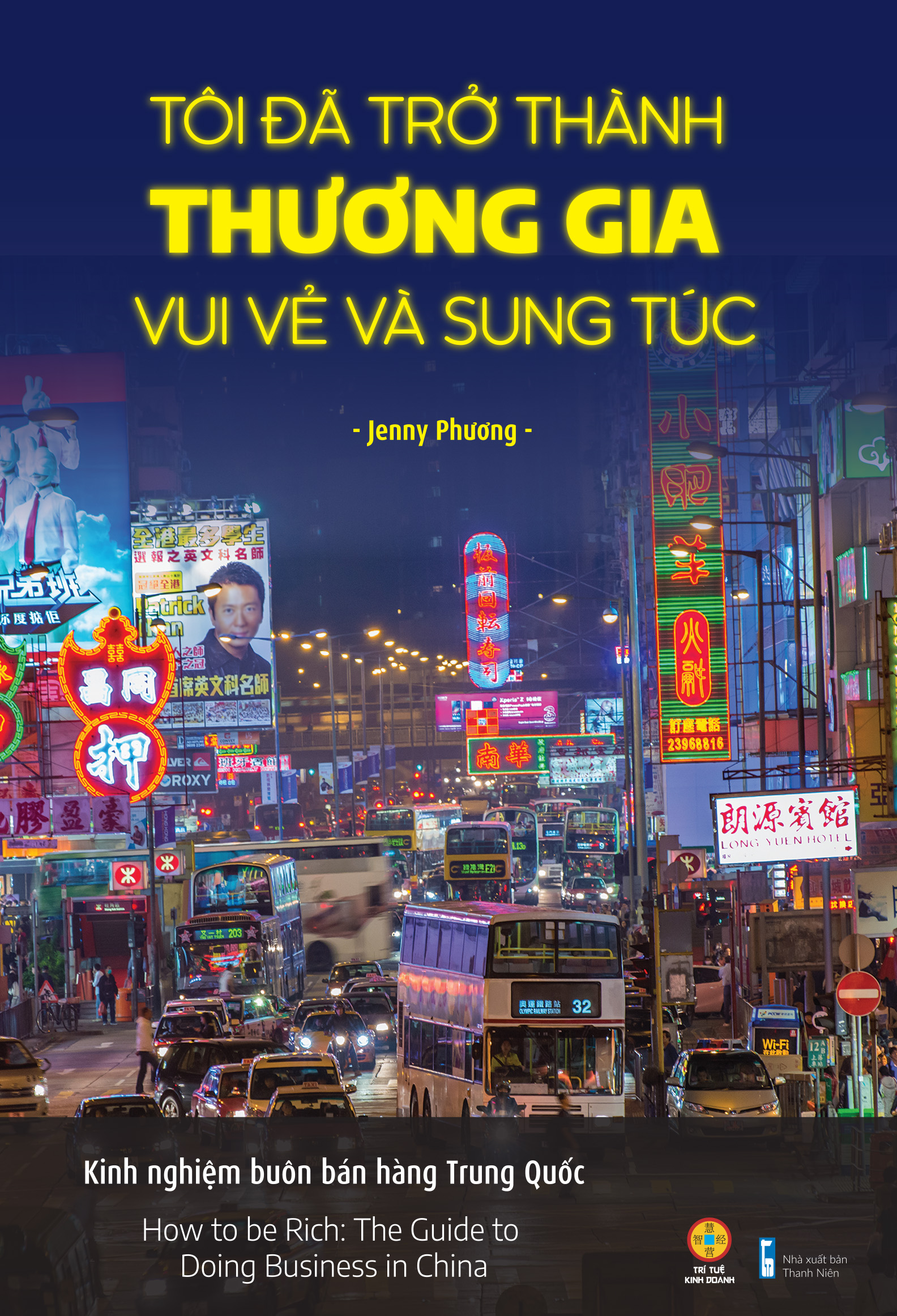 tôi đã trở thành thương gia vui vẻ và sung túc - kinh nghiệm buôn bán hàng trung quốc
