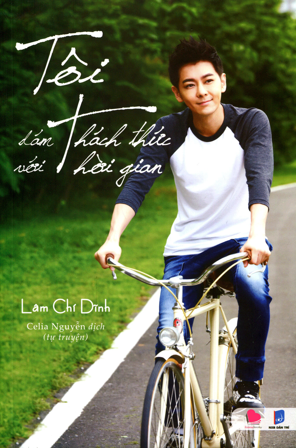 tôi dám thách thức với thời gian