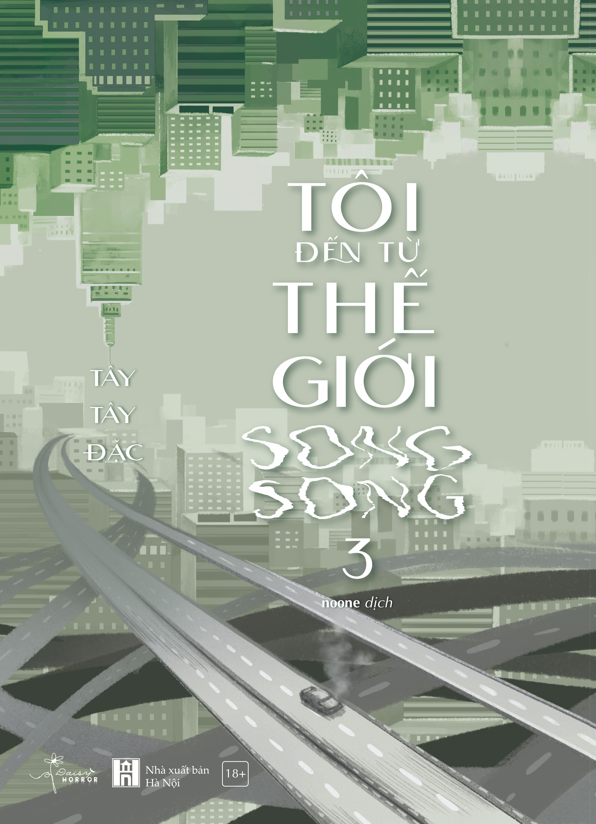 tôi đến từ thế giới song song - tập 3 - tặng kèm postcard 2 mặt bồi cứng + bookmark 2 mặt bồi cứng