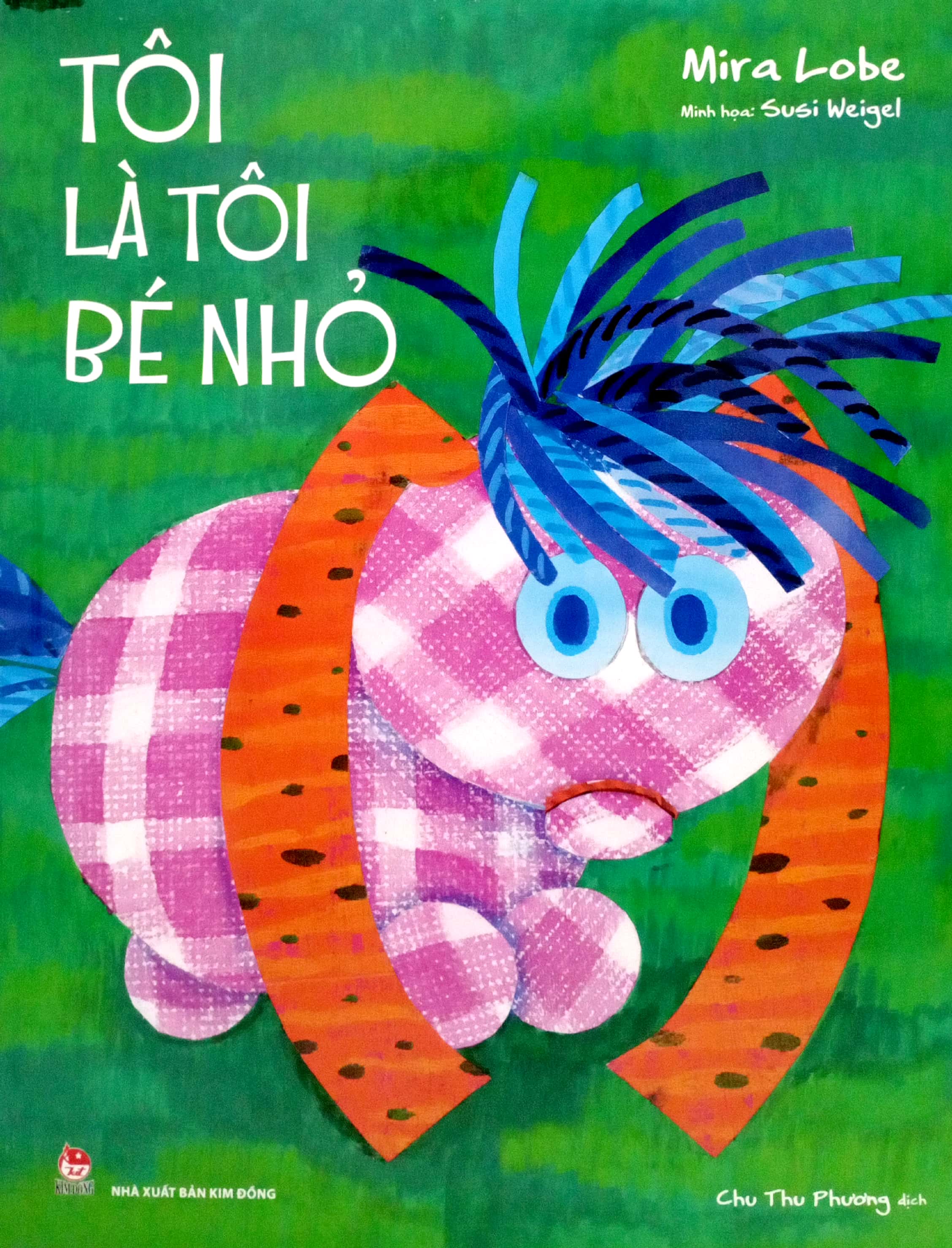 tôi là tôi bé nhỏ