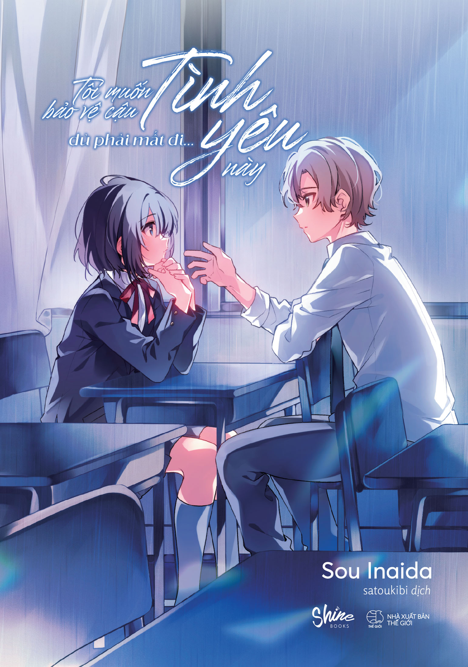 tôi muốn bảo vệ cậu dù phải mất đi... tình yêu này