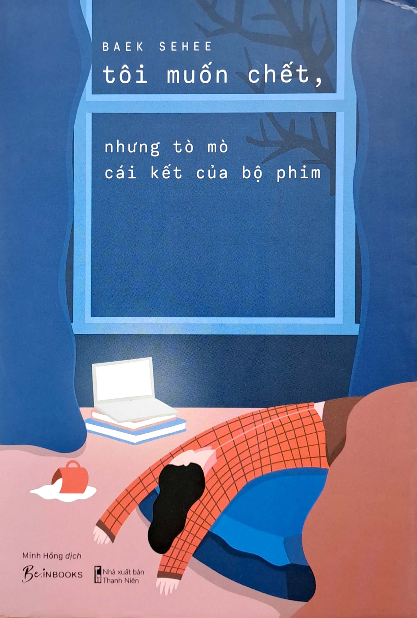 tôi muốn chết, nhưng tò mò cái kết của bộ phim