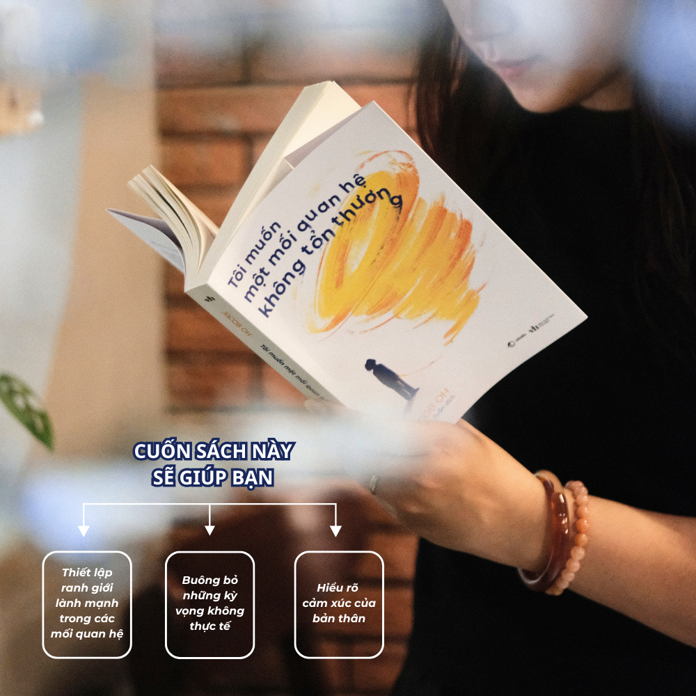 Tôi Muốn Một Mối Quan Hệ Không Tổn Thương