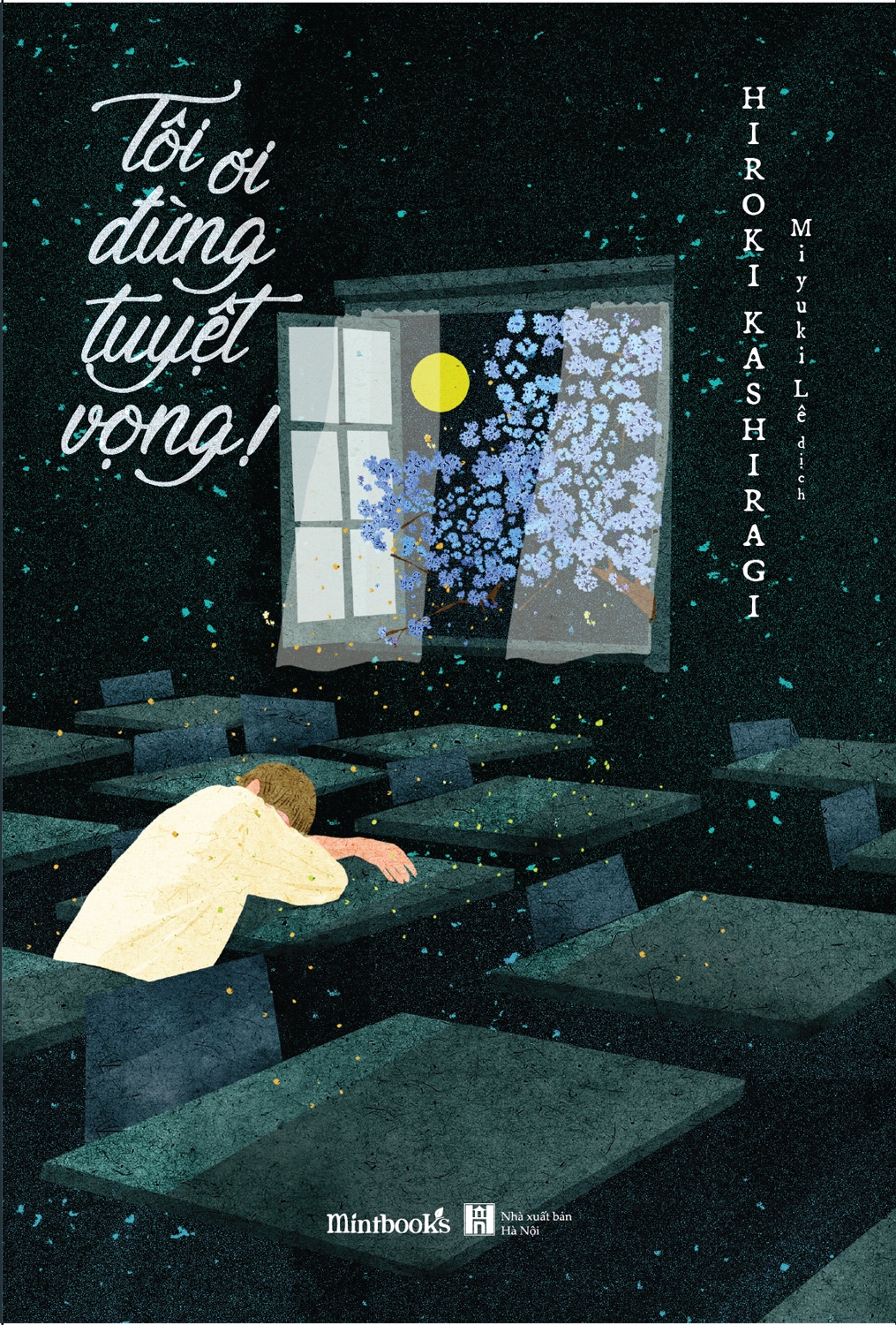 tôi ơi đừng tuyệt vọng!