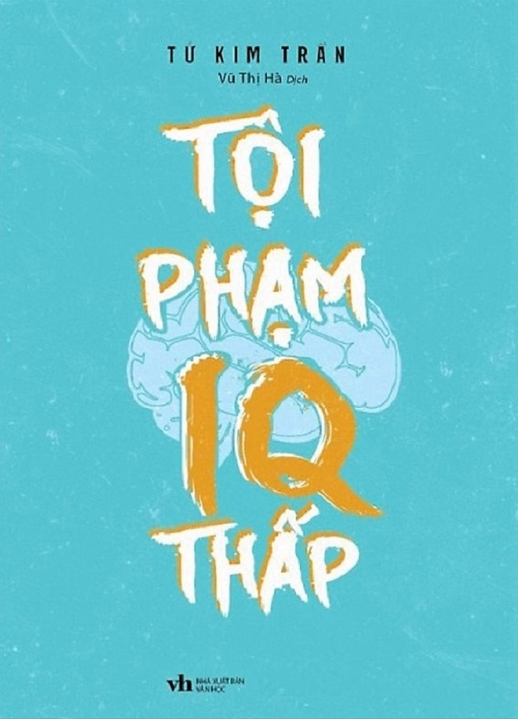tội phạm iq thấp (tái bản 2023)