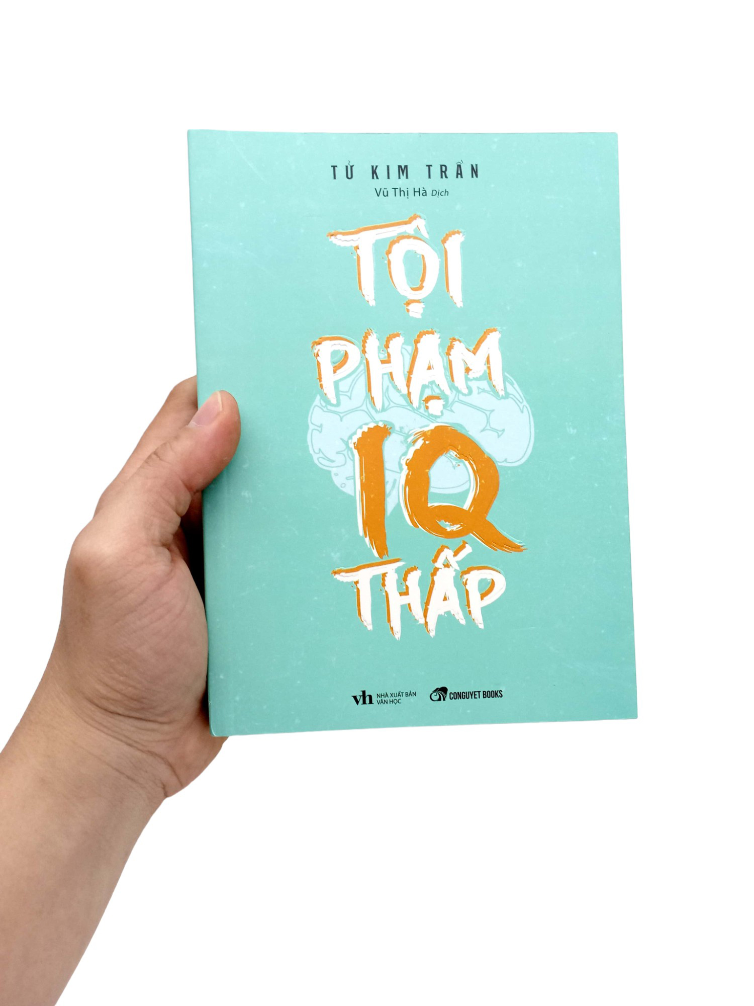 tội phạm iq thấp (tái bản 2023)