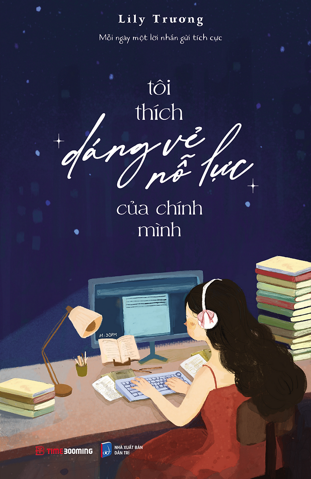 tôi thích dáng vẻ nỗ lực của chính mình