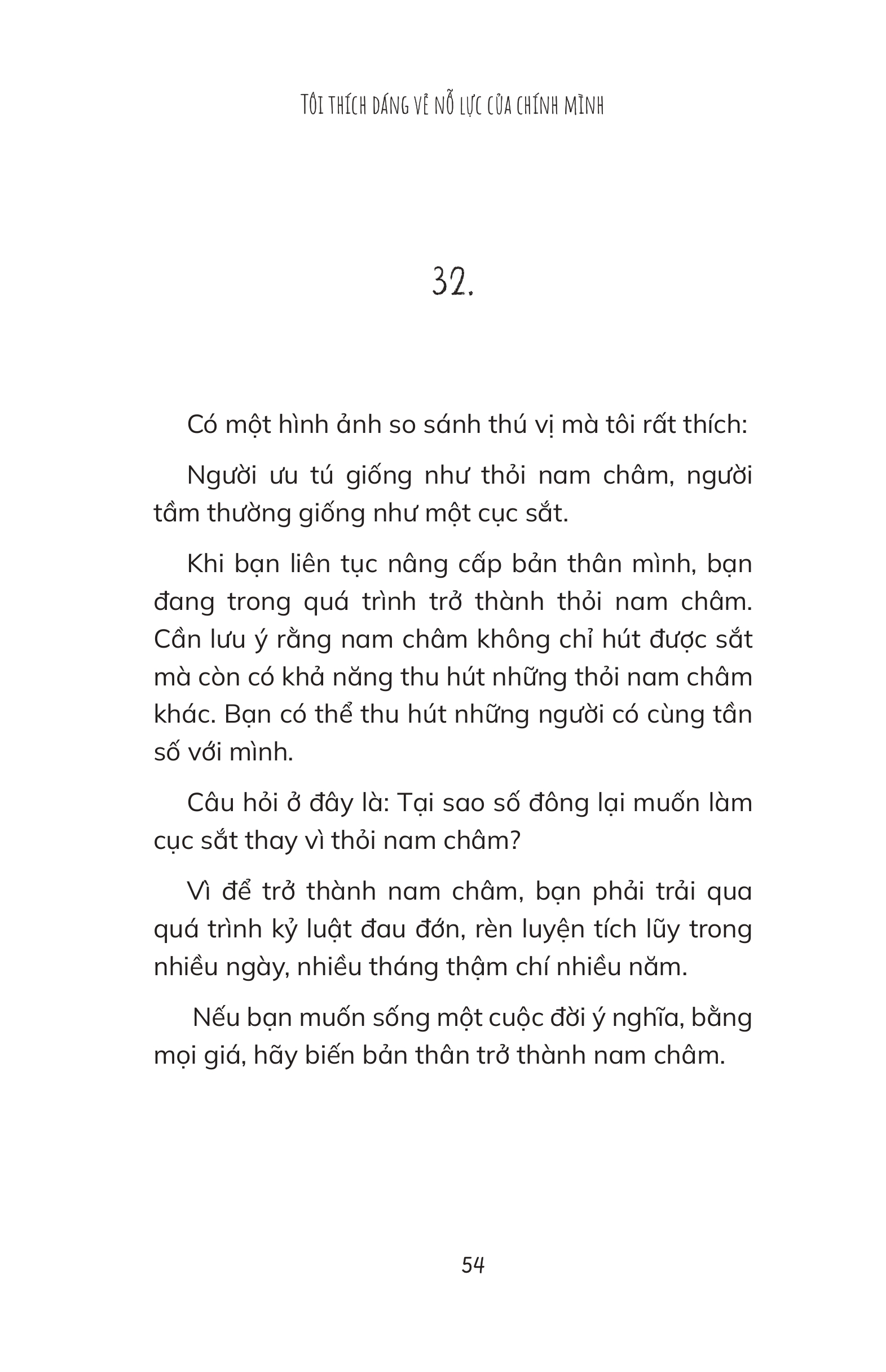 tôi thích dáng vẻ nỗ lực của chính mình