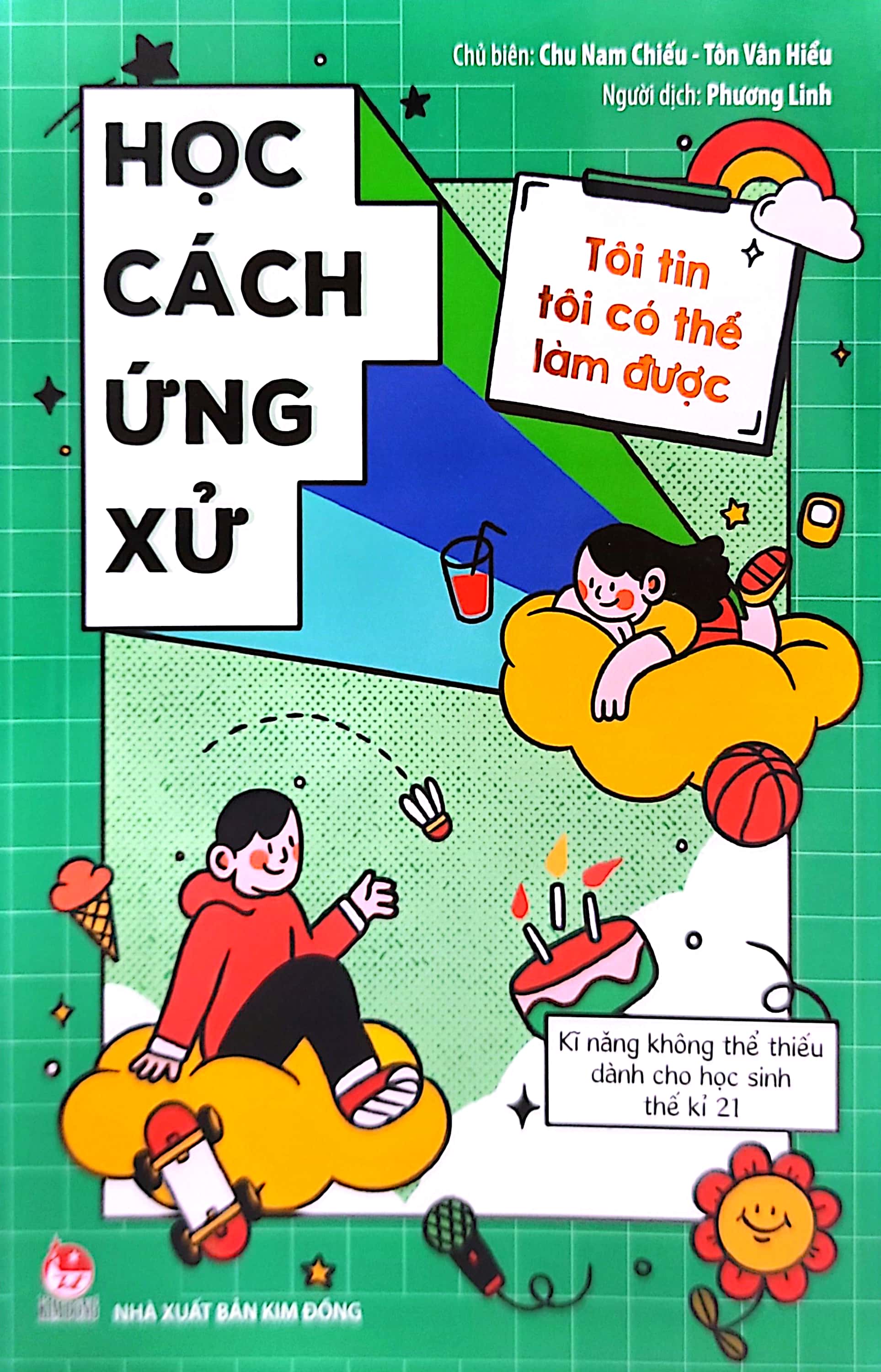 tôi tin tôi có thể làm được - học cách ứng xử (tái bản 2020)