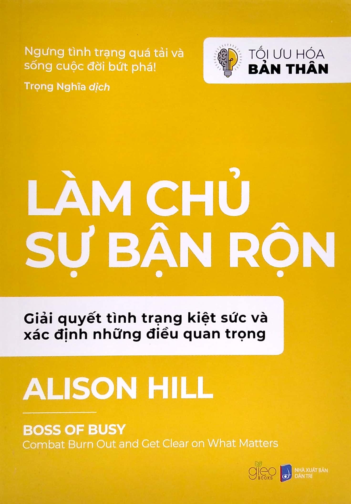 tối ưu hóa bản thân - làm chủ sự bận rộn