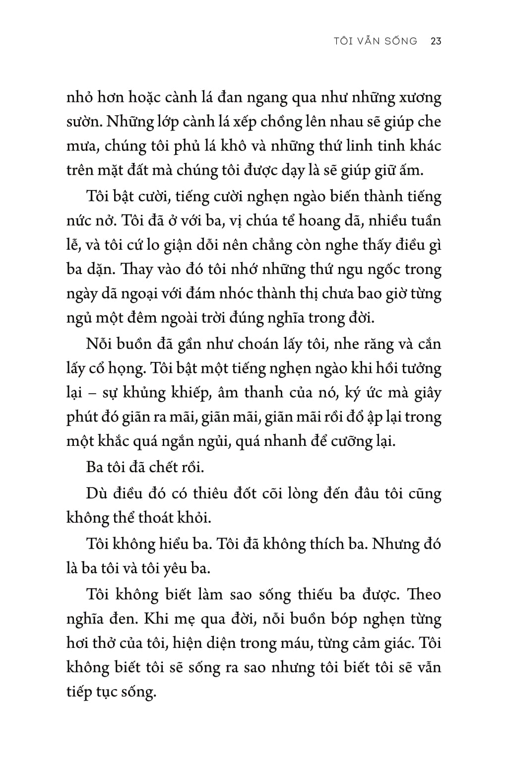 tôi vẫn sống - i am still alive