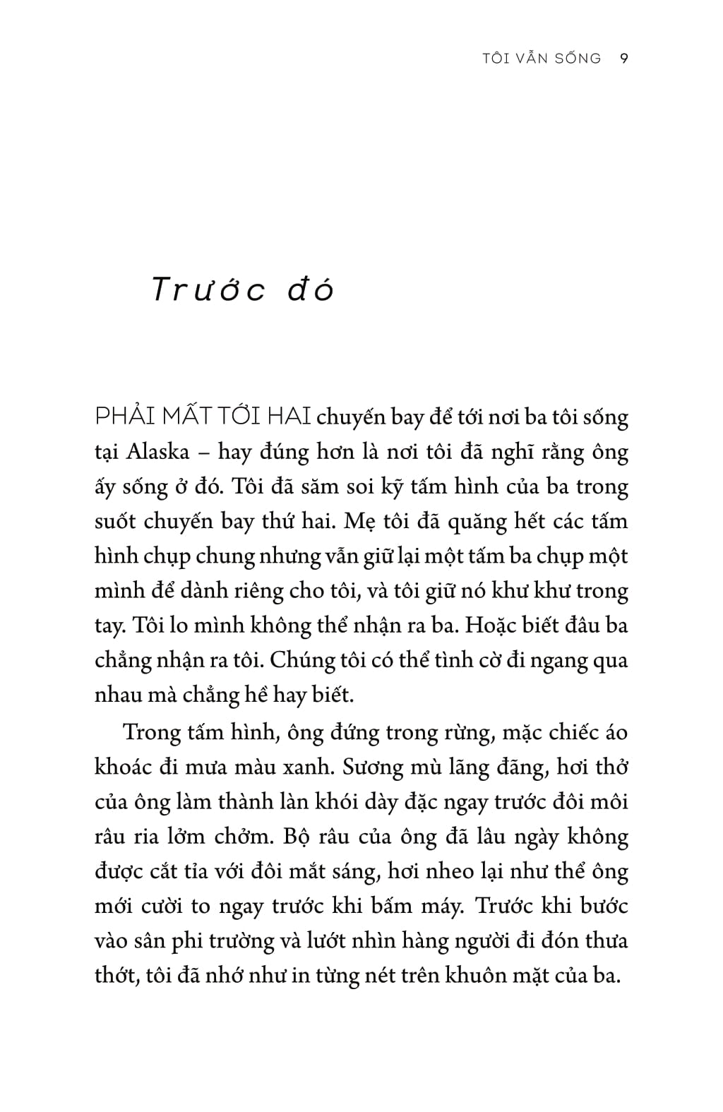 tôi vẫn sống - i am still alive