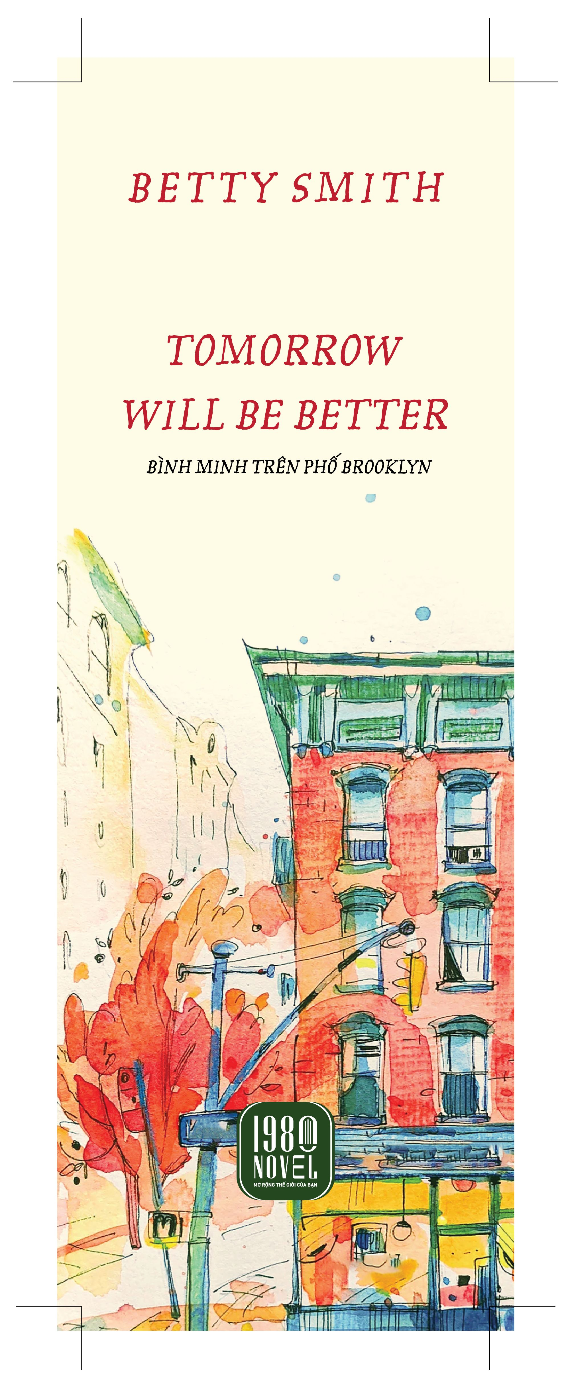 tomorrow will be better - bình minh trên phố brooklyn