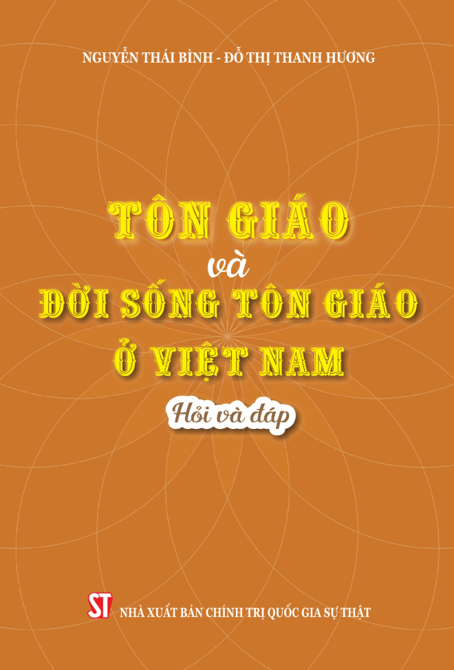 tôn giáo và đời sống tôn giáo ở việt nam - hỏi và đáp