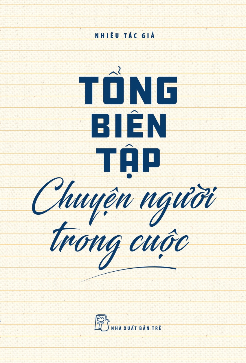 tổng biên tập - chuyện người trong cuộc