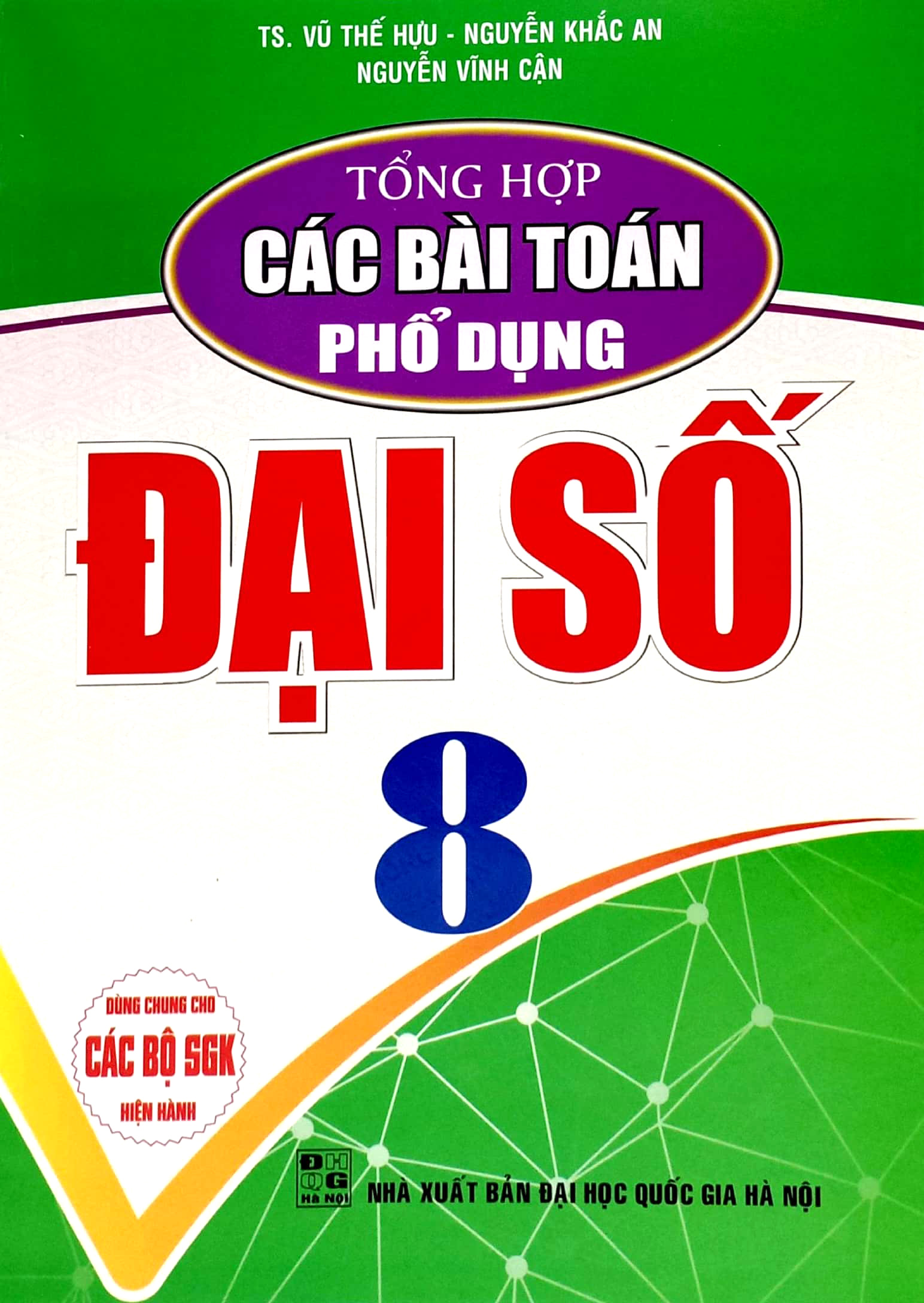 tổng hợp các bài toán phổ dụng đại số 8 (dùng chung cho các bộ sgk hiện hành)