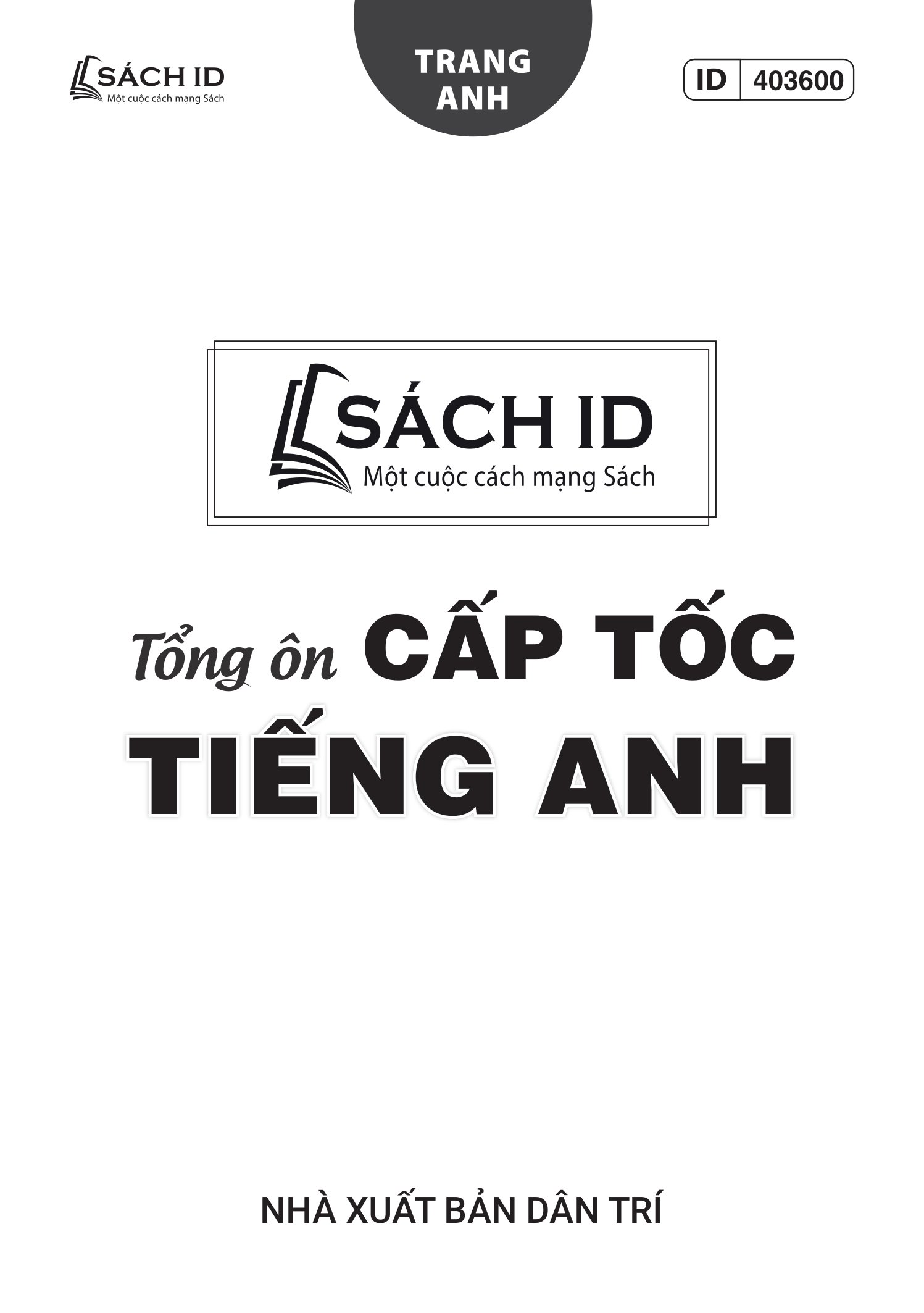tổng ôn cấp tốc tiếng anh