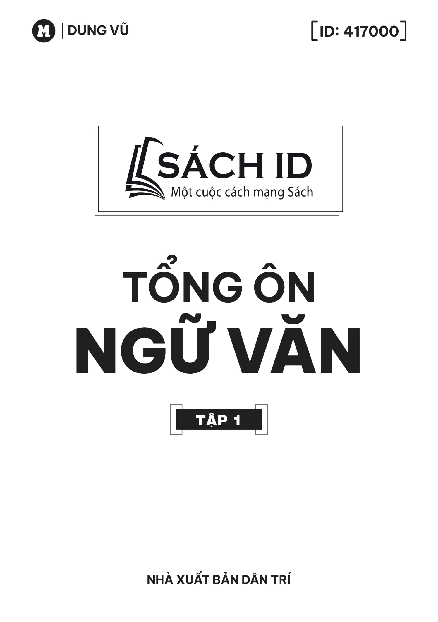 tổng ôn ngữ văn - tập 1