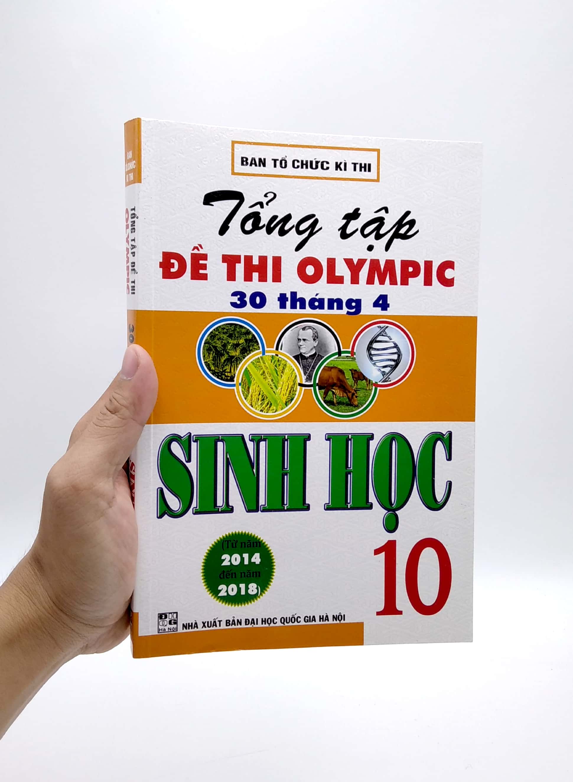 tổng tập đề thi olympic 30/4 sinh học lớp 10 (từ năm 2014 đến năm 2018)